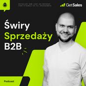 Podcast Świry Sprzedaży B2B